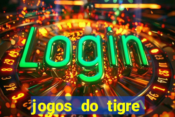 jogos do tigre plataforma nova